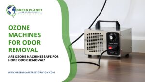 Ozone Machines for Odor Removal - Green Planet Restoration